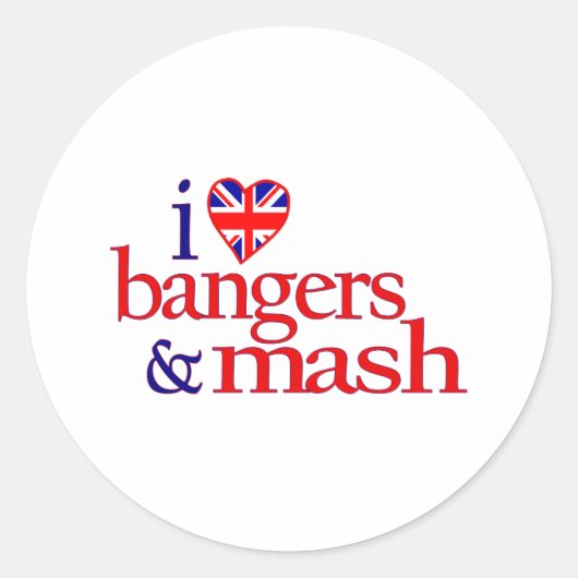 Ik hou van Bangers en Mash Ronde Sticker (Voorkant)