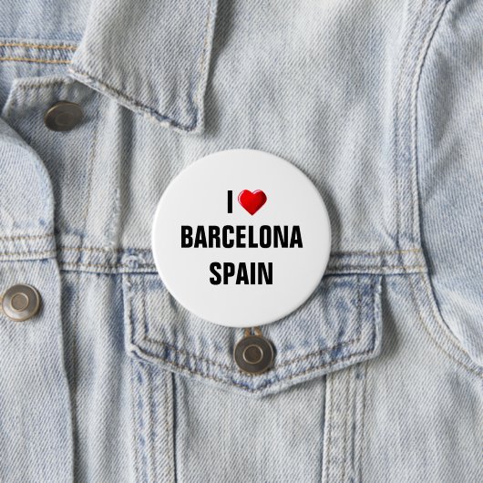 IK HOU VAN BARCELONA, SPANJE RONDE BUTTON 7,6 CM (In situ)