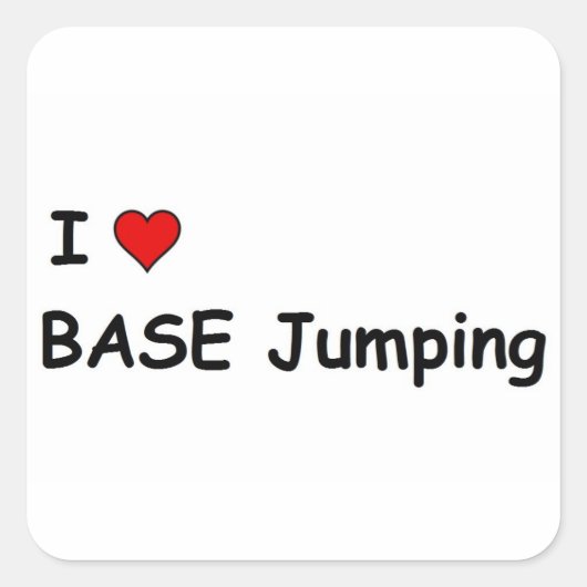 Ik hou van BASE-jumping Vierkante Sticker (Voorkant)