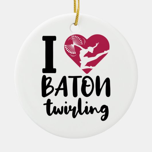 Ik hou van Baton Twirling Keramisch Ornament (Voorkant)