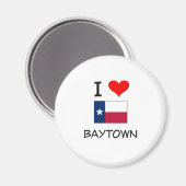 Ik hou van Baytown Texas Magneet (Voorkant / Achterkant)