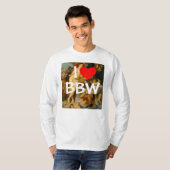 Ik hou van BBW Shirt (Voorkant volledig)