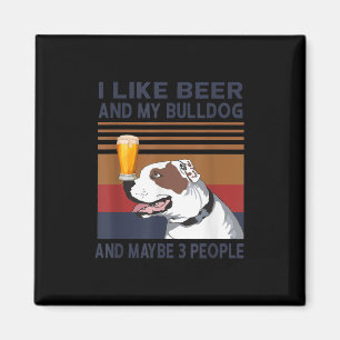 Ik hou van Beer en mijn Bulldog en misschien 3 men Magneet