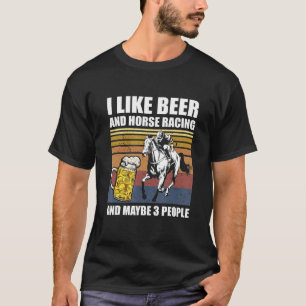 Ik hou van beer- en paardenraces en misschien 3 me t-shirt