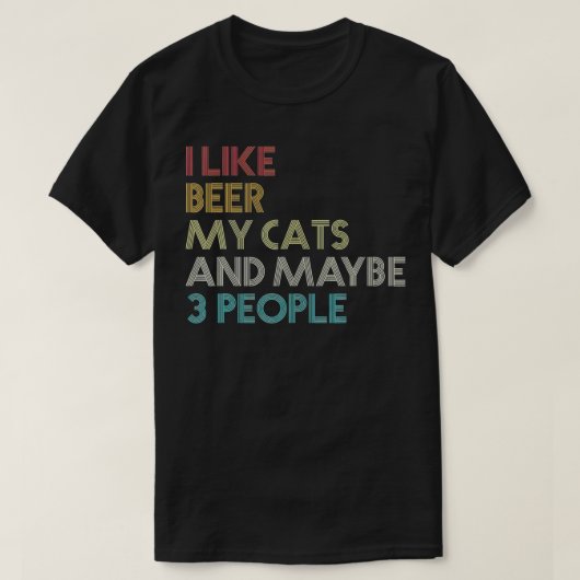 Ik hou van beer mijn katten en misschien 3 mensen  t-shirt (Design voorkant)