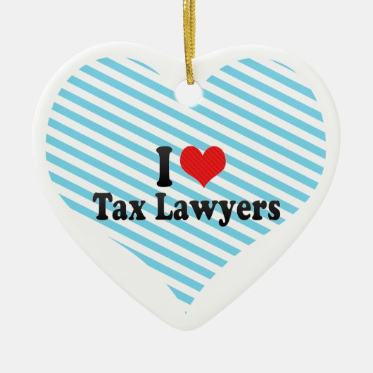 Ik hou van belastingadvocaten keramisch ornament (Voorkant)