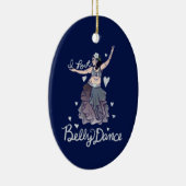 Ik hou van Belly Dance Keramisch Ornament (Rechts)