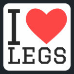 Ik hou van benen vierkante sticker<br><div class="desc">Ik hou van benen,  voor spierliefhebbers</div>