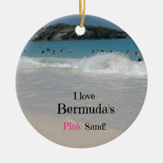 Ik hou van Bermuda's roze zand! Keramisch Ornament (Voorkant)