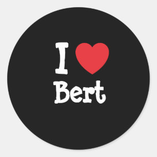 Ik hou van Bert hart op maat gepersonaliseerd Ronde Sticker