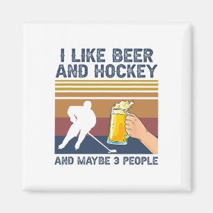 Ik Hou Van Bier En Hockey En Misschien 3 Mensen Gr Magneet