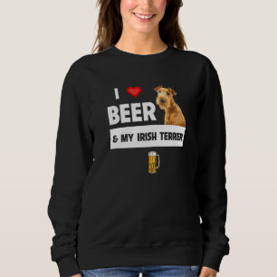 Ik hou van bier en van mijn Ierse terrier, mama, p Trui