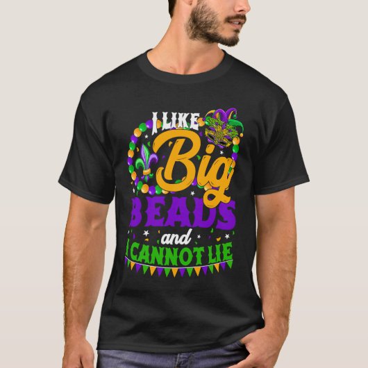 Ik hou van Big Beads en ik kan geen Festival Mardi T-shirt (Voorkant)