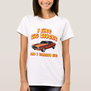 Ik hou van Big Blocks en ik kan Dodge Challenger n T-shirt