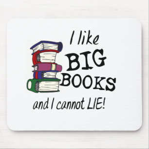 Ik hou van BIG BOOKS en ik kan niet leven! Muismat