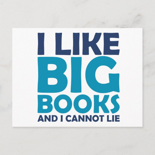 Ik hou van Big Books en ik kan niet liegen Briefkaart (Voorkant)