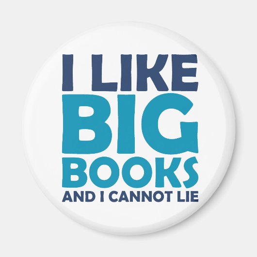Ik hou van Big Books en ik kan niet liegen Magneet (Voorkant)