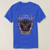 Ik hou van Big Bucks en ik kan geen shirt van Deer (Design voorkant)