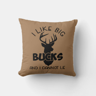 Ik hou van Big Bucks en ik kan niet liegen Kussen