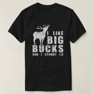 Ik hou van Big Bucks en ik kan niet liegen T-shirt
