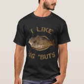 Ik hou van Big Buts heilbot Vist heilbot T-shirt (Voorkant)
