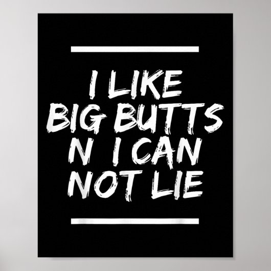 Ik hou van Big Butts N & # 39; Ik kan niet liegen  Poster (Voorkant)