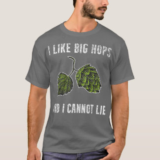Ik hou van Big Hops Funny Craft Beer Making Homebr T-shirt