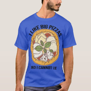 Ik hou van Big Pizzas Pizza over Vier kazen Pizza T-shirt