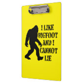 Ik hou van Bigfoot en ik kan niet liegen Klembord (Links)