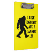 Ik hou van Bigfoot en ik kan niet liegen Klembord (Rechts)