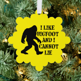 Ik hou van Bigfoot en ik kan niet liegen Ornament Kaart