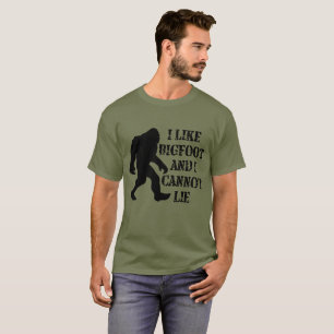 Ik hou van Bigfoot en ik kan niet liegen T-shirt