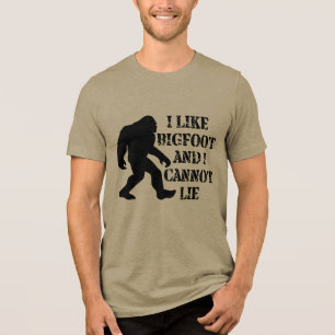 Ik hou van Bigfoot en ik kan niet liegen Tri-Blend Shirt