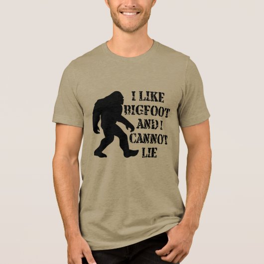 Ik hou van Bigfoot en ik kan niet liegen Tri-Blend Shirt (Voorkant)