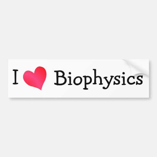 Ik hou van biofysica bumpersticker (Voorkant)