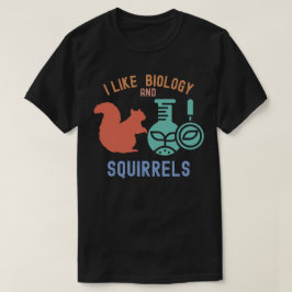 Ik hou van biologie en eekhoorns, biologiestudent t-shirt