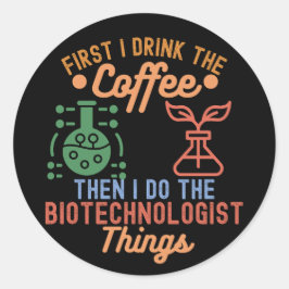 Ik hou van biotechnologie, biotechnologie citaten2 ronde sticker