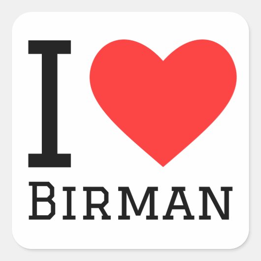 Ik hou van Birman Vierkante Sticker (Voorkant)