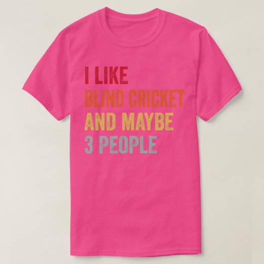 Ik hou van Blind Cricket, misschien 3 mensen T-shirt (Design voorkant)