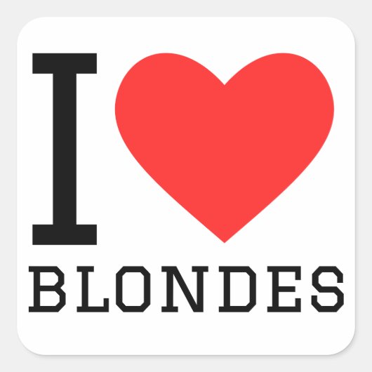 Ik hou van blondines vierkante sticker (Voorkant)