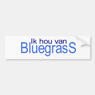 Ik hou van Bluegrass Bumpersticker