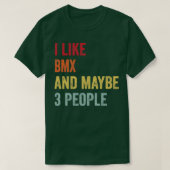 Ik hou van BMX misschien 3 mensen T-shirt (Design voorkant)