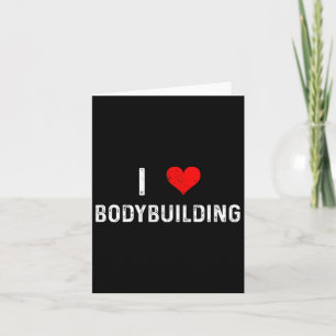 Ik hou van bodybuilding - Hart - Workout Gym Body  Kaart