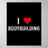 Ik hou van bodybuilding - Hart - Workout Gym Body Poster (Voorkant)
