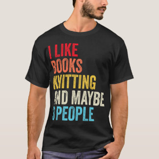 Ik Hou Van Boeken Breien En Misschien Drie Mensen T-shirt