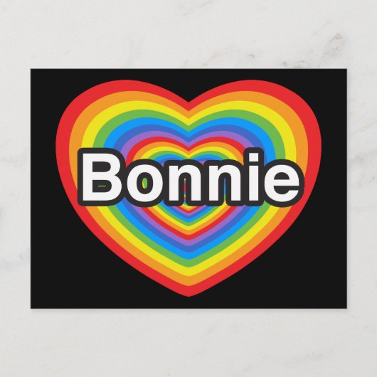 Ik hou van Bonnie. Ik hou van je Bonnie. Hart Briefkaart (Voorkant)