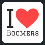 Ik hou van boomers vierkante sticker<br><div class="desc">Ik hou van boomers,  voor gen-liefhebbers</div>