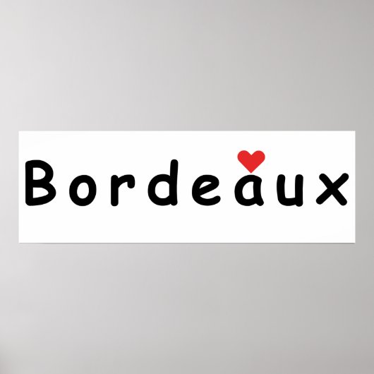 Ik hou van Bordeaux Poster (Voorkant)