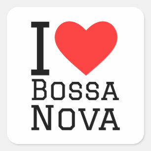 Ik hou van Bossa nova vierkante sticker