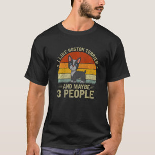 Ik hou van Boston Terrier en misschien 3 mensen di T-shirt